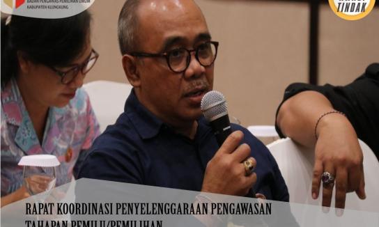 Rapat Koordinasi Penyelenggaraan Pengawasan Tahapan Pemilu/Pemilihan Tahun 2020